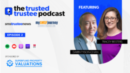 The Trusted Trustee Podcast: Episode 2